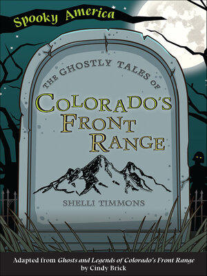 cover image of The Ghostly Tales of Colorado's Front Range